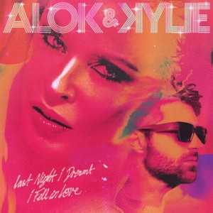 Alok & Kylie Minogue - Last Night I Dreamt I Fell In Love