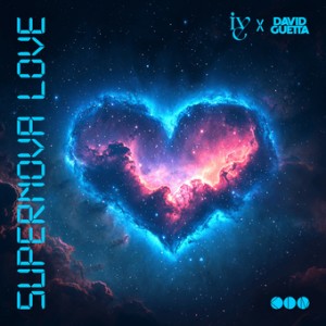 Ive/David Guetta - Supernova Love