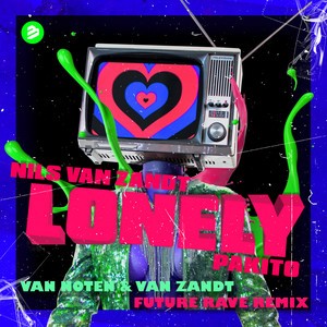 Nils van Zandt & Pakito - Lonely