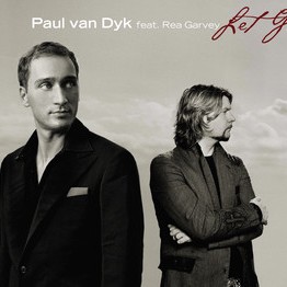 Paul Van Dyk/Rea Garvey - Let Go