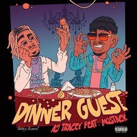 AJ Tracey/MoStack - Dinner Guest