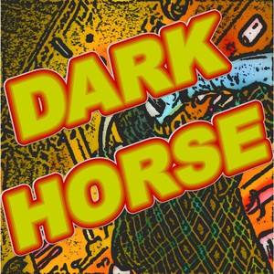 Katy Perry/Juicy J - Dark Horse