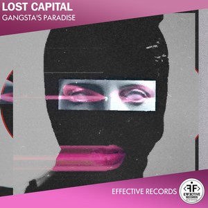 Lost Capital - Gangstas Paradise